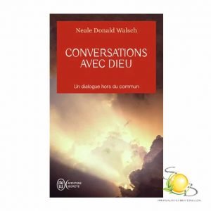 Conversation avec Dieu - Tome 1